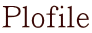 Plofile